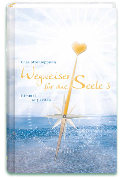 CharlotteDeppisch-Wegweiser-fuer-die-Seele-Band3-Hardcover